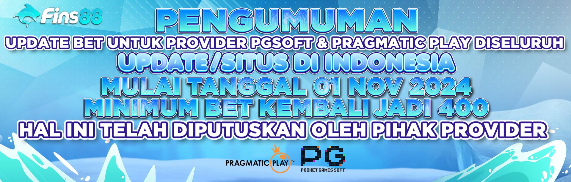 PENGUMUMAN UPDATE BET