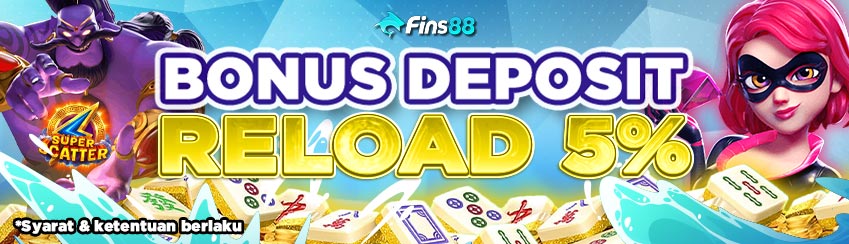 BONUS RELOAD 5% HARIAN SLOT